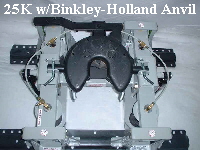 25K w/Binkley-Holland Anvil